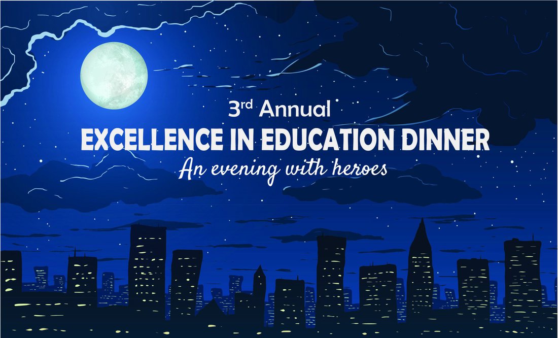 3rd Annual Excellence in Education Dinner